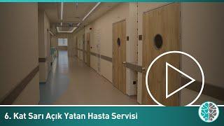 NPİSTANBUL Beyin Hastanesi 6. Kat Sarı Açık Yatan Hasta Servisi