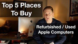 Top 5 Places To Buy Used and Refurbished Apple Computers