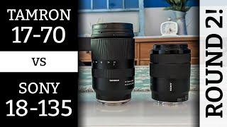 Tamron 17-70 vs Sony 18-135, round 2: Which one is BETTER at LOW LIGHT + BOKEH + FLARING