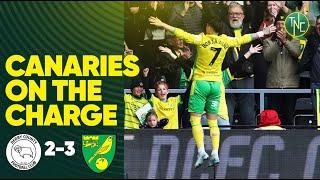 DERBY COUNTY 2-3 NORWICH CITY | CANARIES PICK UP MASSIVE AWAY WIN