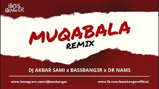 Muqabala (Circuit Mix) |A.R. Rahman | Prabhudeva | Varun D | DJ AKBAR SAMI x BASSBANG3R x DR NAMS