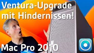 Upgrade mit Hindernissen - macOS Ventura auf uraltem Mac Pro - 4K - Apfeltalk