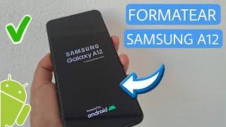 Formatear Samsung Galaxy A12 ️ | Android 11, 12