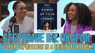 Stephanie Ike Okafor Breaks Down the Spiritual Realm of Rest