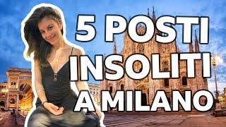 5 Posti insoliti da vedere a Milano