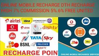 Mobile Recharge DTH Recharge & other Recharge with commission  6% very high Commission