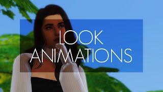 LOOK ANIMATION PACK (UPDATE 0.3) | Sims 4 Animation (Download)