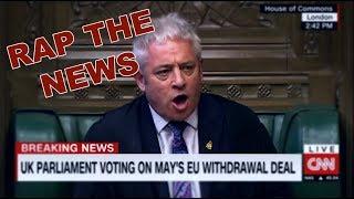 Rap The News 4 — Brexit Debacle