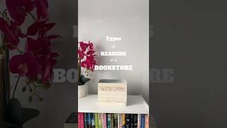 POV: TYPES of READERS at a BOOKSTORE…#booktok #books #booktube