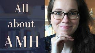 What you need to know about AMH & your fertility