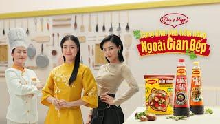 CÙNG MAGGI KHAI PHÁ TIỀM NĂNG NGOÀI GIAN BẾP