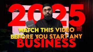 Watch This Video Before You Start Any Business in 2025