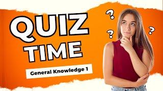 AM Quizzes | General Knowledge | Volume 1