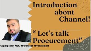 Introduction “Let’s Talk Procurement” | concept , discussion and explanation | learn and grow