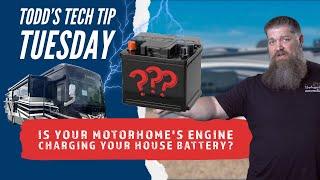 Is Your Motorhome's Engine Charging Your House Battery?