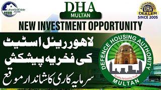 DHA Multan: A New Lucrative Investment Opportunity | The Best Decision You'll Ever Make