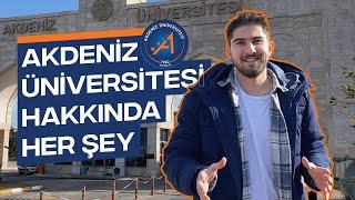 AKDENİZ ÜNİVERSİTESİ HAKKINDA HER ŞEY (AKDÜ)