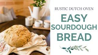 Easy 4 Ingredient Sourdough Bread Recipe | DUTCH OVEN BREAD for BEGINNERS