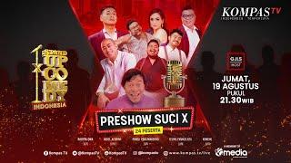 [FULL] PRESHOW SUCI X #TAWA1DEKADE - Stand Up Comedy Indonesia KompasTV