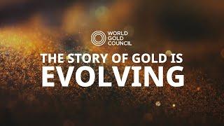 The story of gold is constantly evolving, we're there every step of the way