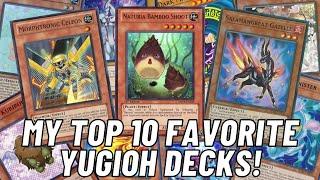 My Top Ten Favorite Yugioh Decks A Kiratwig2 60,000 Subscriber Special!