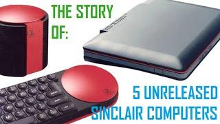 The Story Of: 5 Unreleased Sinclair Computers