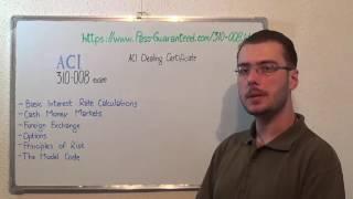 3I0-008 – ACI Exam Dealing Test Certificate Questions