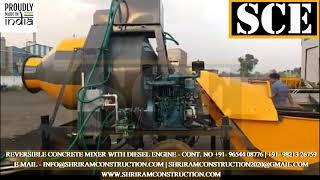 DIESEL REVERSIBLE CONCRETE DRUM MIXER | MINI MOBILE CONCRETE BATCHING PLANT | RM800 RM1050 SHRIRAM