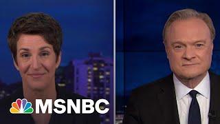 Lawrence & Rachel Discuss The US Confirming Russia-Trump Campaign Collusion | The Last Word | MSNBC