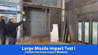 Large Missile impact Test on ROPO Custom Hurricane Impact Windows