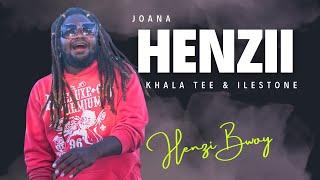 HENZII_BWOY FT KHALA TEE & ISLESTON JOANA