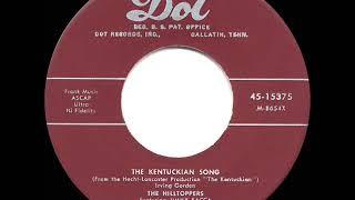 1955 HITS ARCHIVE: The Kentuckian Song - Hilltoppers