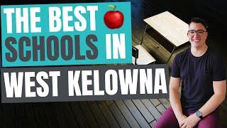 Guide To Finding The Best Schools in West Kelowna