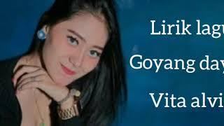 Lirik Vita Alvia - Goyang Dayung