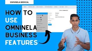 How to Use Omninela Business Features