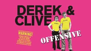 OFFENSIVE - THE REAL DEREK AND CLIVE - Obscene Comedy - Peter Cook And Dudley Moore - C4 Documentary