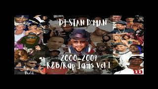 DJ Stan D'Man 2000-2009 R&B/HipHop Jams Vol. 1