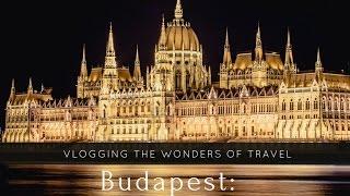 Budapest:  A Photo Tour