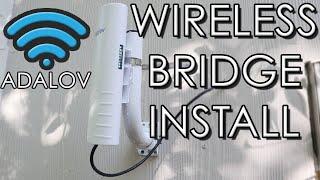 Adalov Wireless Bridge Full Install