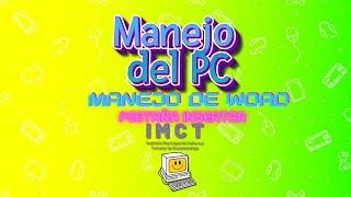 IMCT - IAC Clase 5 manejo de PC