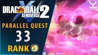 Dragon Ball Xenoverse 2 - Parallel Quest 33 - Rank Z
