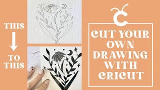 Turn Your Drawing Into Cut File with Cricut Design Space