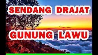 SENDANG DRAJAT GUNUNG LAWU ~ PRABU BRAWIJAYA 5 (RAJA MAJAPAHIT)