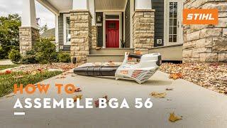 How to Assemble: BGA 56 | STIHL Tutorial