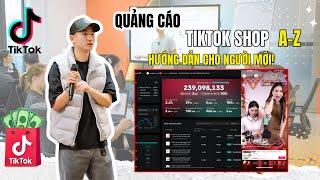 Quảng Cáo TikTok Shop: Hướng Dẫn A-Z Cho Người Mới Bắt Đầu ! | Big Man Marketing