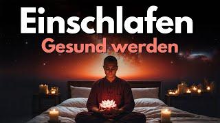 Im Schlaf gesund werden - Heilsame Meditation zum Einschlafen