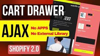 Add Ajax Cart Drawer Shopify 2.0 - [No Apps or External Library]