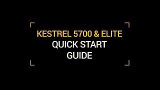 Kestrel 5700 & Elite Easy Mode Quick Start Guide