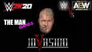 The Man Games AEW vs WWE Invasion PPV WWE2K20