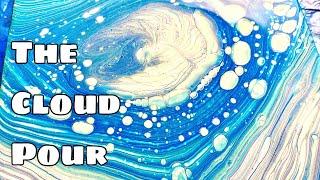 Cloud Pour Tutorial - Acrylic Pour Painting Techniques